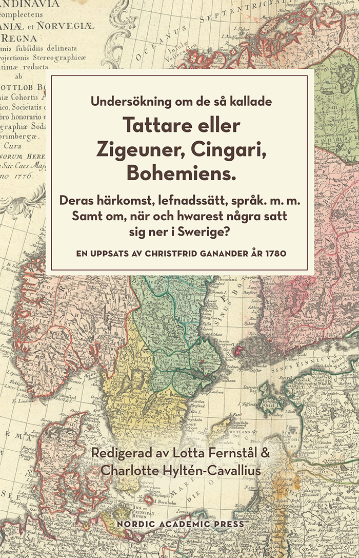 Undersökning om de så kallade Tattare eller Zigeuner, Cingari, Bohemiens