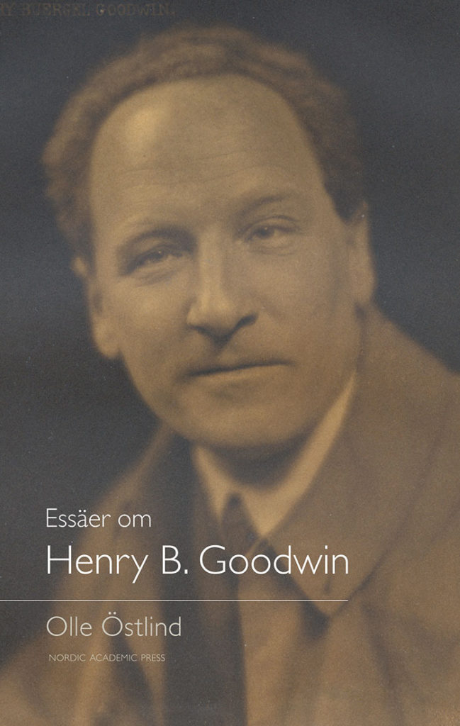 Essäer Om Henry B. Goodwin - Nordic Academic Press